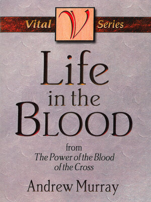 cover image of Life in the Blood